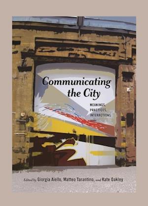 Communicating the City