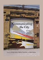 Communicating the City