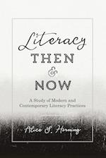 Literacy Then and Now