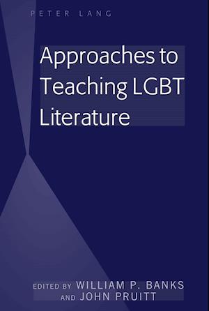 Approaches to Teaching LGBT Literature