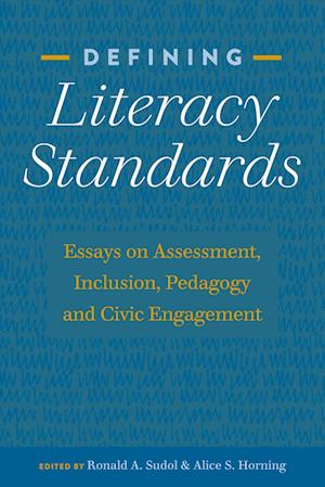 Defining Literacy Standards