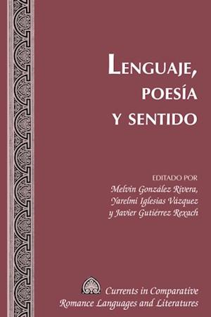 Lenguaje, Poesía y Sentido