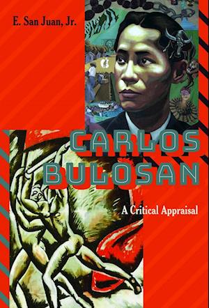 Carlos Bulosan-Revolutionary Filipino Writer in the United States