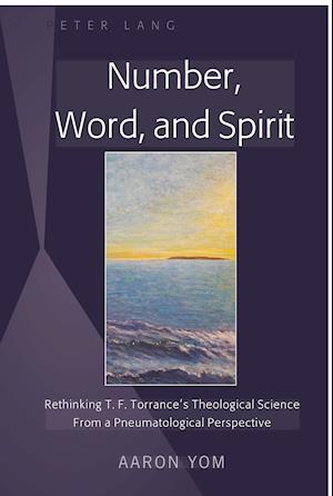 Number, Word, and Spirit