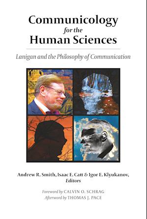 Communicology for the Human Sciences