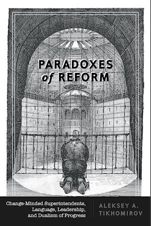 Paradoxes of Reform