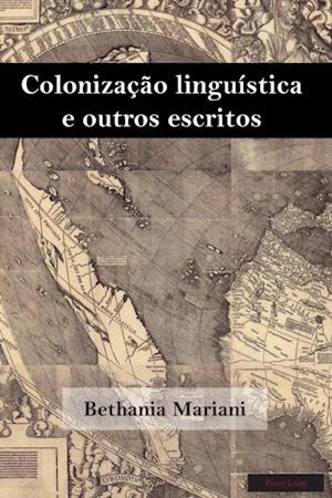 Colonização linguística e outros escritos