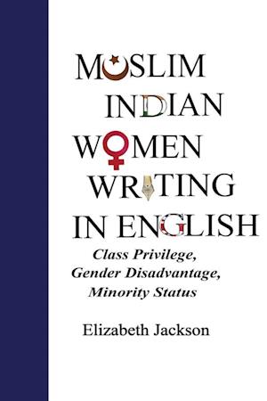 Muslim Indian Women Writing in English