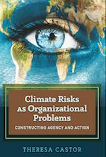 Climate Risks as Organizational Problems