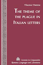 The Theme of the Plague in Italian Letters