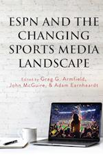ESPN and the Changing Sports Media Landscape