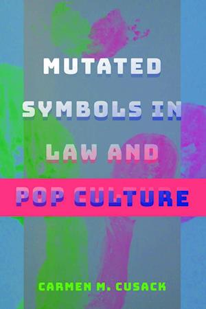 Mutated Symbols in Law and Pop Culture