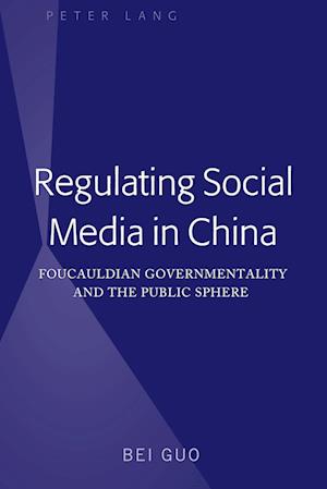 Regulating Social Media in China