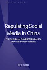 Regulating Social Media in China