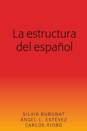 La Estructura del Espanol