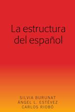 La Estructura del Espanol