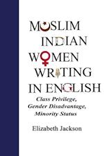 Muslim Indian Women Writing in English