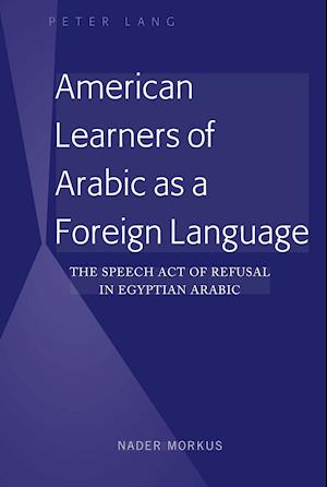 American Learners of Arabic as a Foreign Language