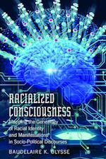 Racialized Consciousness