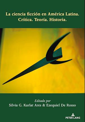 La Ciencia Ficción En América Latina