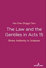 Law and the Gentiles in Acts 15