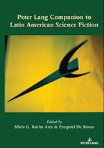 Peter Lang Companion to Latin American Science Fiction