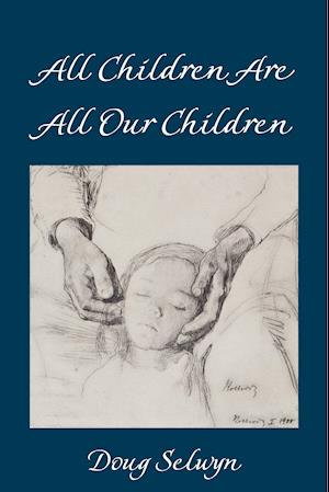 All Children Are All Our Children