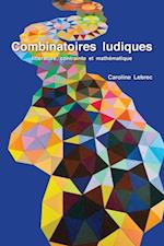 Combinatoires ludiques