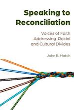 Speaking to Reconciliation