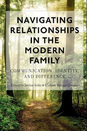 Navigating Relationships in the Modern Family