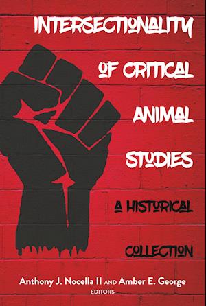 Intersectionality of Critical Animal Studies