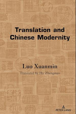 Translation and Chinese Modernity