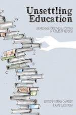 Unsettling Education