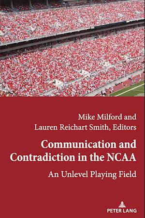 Communication and Contradiction in the NCAA