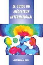 Le Guide Du Mediateur International