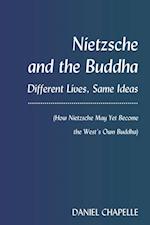 Nietzsche and the Buddha