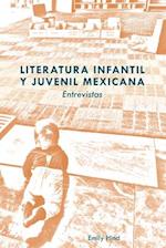 Literatura Infantil Y Juvenil Mexicana