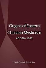 Origins of Eastern Christian Mysticism