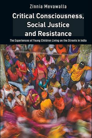 Critical Consciousness, Social Justice and Resistance