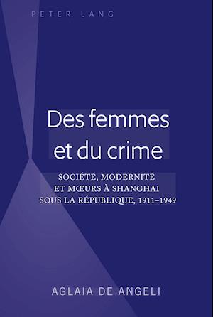 Des Femmes Et Du Crime