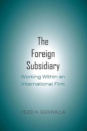 The Foreign Subsidiary