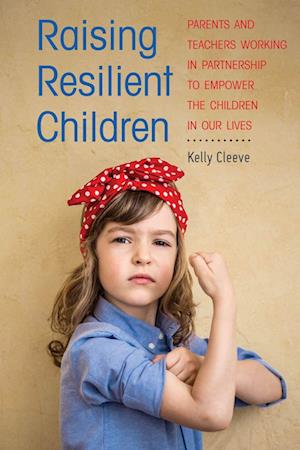 Raising Resilient Children