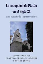 La recepción de Platón en el siglo XX