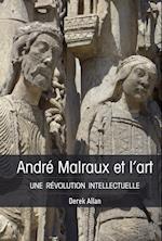 Andre Malraux Et l'Art