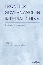 Frontier Governance In Imperial China