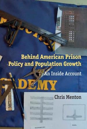 Behind American Prison Policy and Population Growth