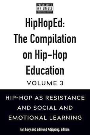 HipHopEd: The Compilation on Hip-Hop Education