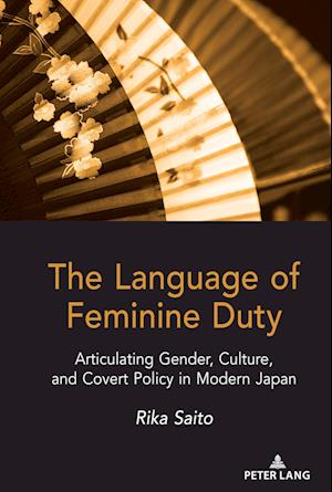 The Language of Feminine Duty