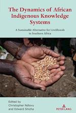 Dynamics of African Indigenous Knowledge Systems