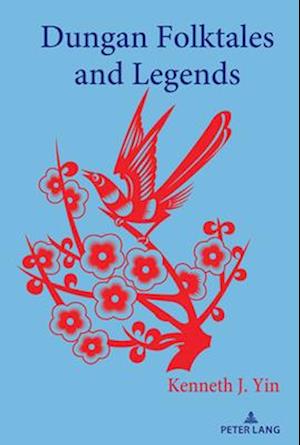 Dungan Folktales and Legends